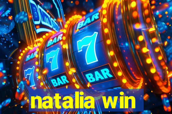 natalia win